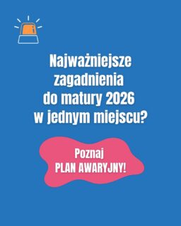 Skomentuj słowem "awaria", a my wyślemy Ci szczegóły PLANU AWARYJNEGO, który pozwoli Ci zdać maturę na 60%+!

Nie pozwól, aby czas dyktował Ci warunki! 🚀

Plan awaryjny to skrócona wersja kursu, która pozwoli Ci skutecznie nadrobić zaległości i przygotować się do egzaminu w maksymalnie krótkim czasie. 

Jak działa?
To strategiczny program nauki, który eliminuje chaos i pozwala Ci skupić się na kluczowych tematach:

1. Koncentrujesz się na najważniejszych zagadnieniach i uczysz się dokładnie tego, co ma największe szanse pojawić się na maturze.
2. Ćwiczysz na zadaniach maturalnych: realne arkusze i pytania egzaminacyjne pomogą Ci w nauce przez praktykę.
3. Powtarzasz i eliminujesz błędy. Dostajesz materiały, które pomogą Ci utrwalić wiedzę i uniknąć typowych pułapek na egzaminie.

Marka własna

#matura2026 #matura #PlanAwaryjny#klasamaturalna #matematyka #chemia #jezykpolski #fizyka #geografia #historia #hiszpański #wos #niemiecki #biologia #angielski #korepetycje #nauka #szkoła #maturzystki #maturzyści #zajecia #zajęcia #lekcjeonline #uczymy #uczmysię #motywacjadonauki #wsparcie #maturalna #nauczyciele #nauczyciel