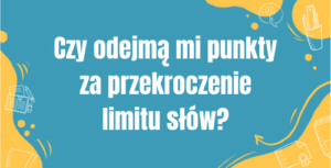 Przekroczenie limitu słów na maturze z angielskiego